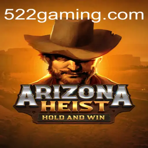 ArizonaHeist: Um Mergulho na Ação e Estratégia