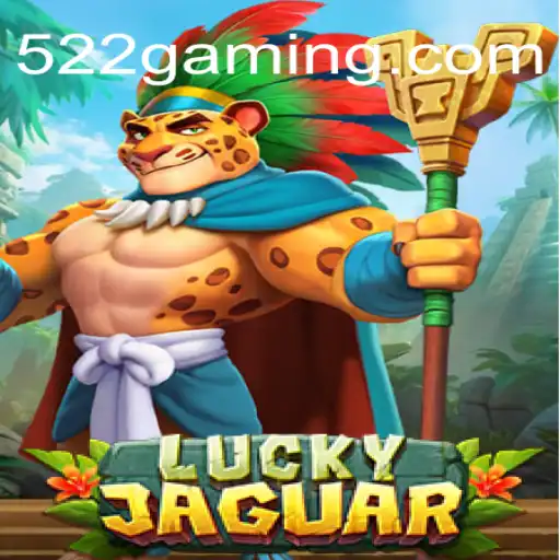 Explorando o Fascinante Mundo de LuckyJaguar com 522bet