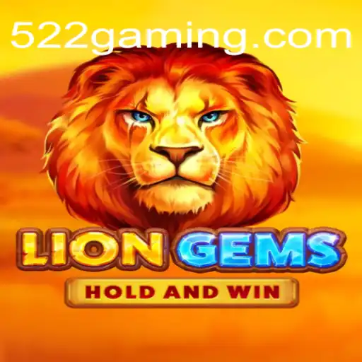Explorando o Fascinante Mundo de LionGems com 522bet